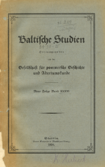Baltische Studien. Neue Folge Bd. 36 (1934)