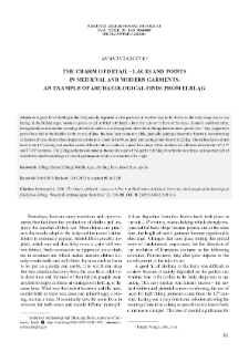 The Charm of Detail &ndash; Laces and Points in Medieval and Modern Garments. An Example of Archaeological Finds from Elbląg