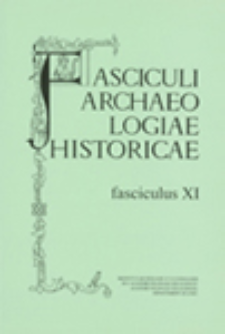 Table des matières des „Fasciculi Archaeologiae Historicae" I-X [1 (1986)-9 (1997)]