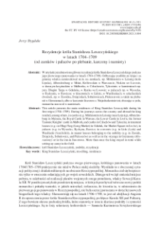 Rezydencje kr&oacute;la Stanisława Leszczyńskiego w latach 1704&ndash;1709 (od zamk&oacute;w i pałac&oacute;w po plebanie, karczmy i namioty)