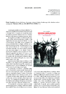 Krowie kr&oacute;lestwa. Zwierzęta w historii Doliny Środkowego Nilu. Studium archeozoologiczne, Marta Osypińska, Warszawa 2018, ss. 430, ISBN 978-83-949882-7-2 : [recenzja]