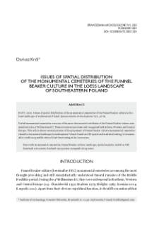 Issues of spatial distribution of the monumental cemeteries of the Funnel Beaker culture in the loess landscape of southeastern Poland