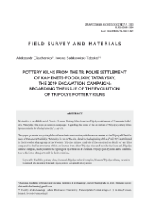 Pottery kilns from the Tripolye settlement of Kamenets-Podolskiy, Tatarysky, the 2019 excavation campaign: Regarding the issue of evolution of Tripolye pottery kilns