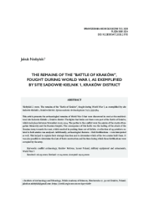 The remains of the &ldquo;Battle of Krak&oacute;w&rdquo;, fought during World War I, as exemplified by site Sadowie-Kielnik 1, Krak&oacute;w district