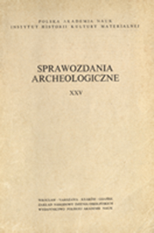 Sprawozdania Archeologiczne T. 25 (1973), Om&oacute;wienia i recenzje