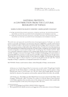 Material Protests: A Contribution From the Cultural Biography of Things