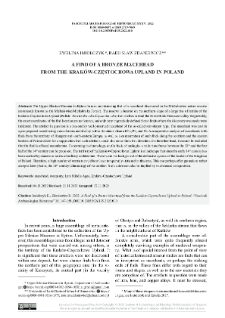A Find of a Bronze Macehead from the Krak&oacute;w-Częstochowa Upland in Poland