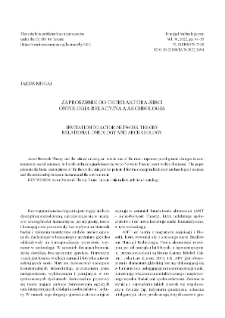 Zaproszenie do teorii aktora-sieci &ndash; ontologia relacyjna a archeologia