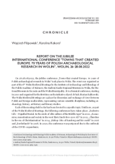 The report on the jubilee international conference "Towns that created Europe. 70 years of Polish archaeological research in Wolin", Wolin, 26-28.08.2022