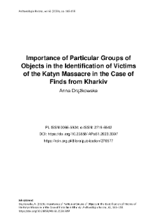Importance of Particular Groups of Objects in the Identification of Victims of the Katyn Massacre in the Case of Finds from Kharkiv