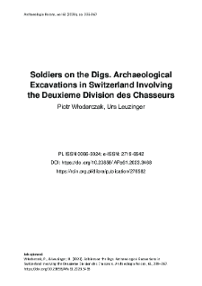 Soldiers on the Digs. Archaeological Excavations in Switzerland Involving the Deuxieme Division des Chasseurs