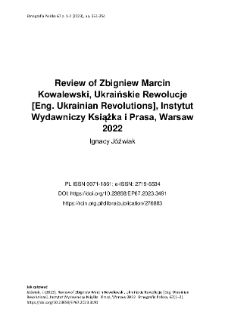 Review of Zbigniew Marcin Kowalewski’s book: Ukraińskie Rewolucje [Eng. Ukrainian Revolutions], Instytut Wydawniczy Książka i Prasa, Warsaw 2022