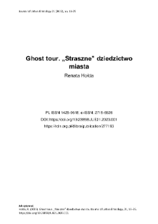 Ghost tour. „Straszne” dziedzictwo miasta