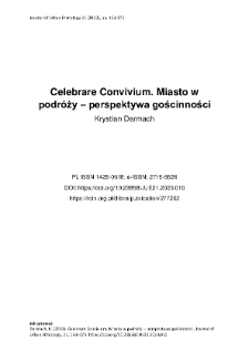 Celebrare Convivium. Miasto w podr&oacute;ży &ndash; perspektywa gościnności