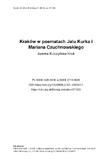 Kraków w poematach Jalu Kurka i Mariana Czuchnowskiego