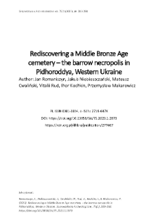 Rediscovering a Middle Bronze Age cemetery &ndash; the barrow necropolis in Pidhoroddya, Western Ukraine