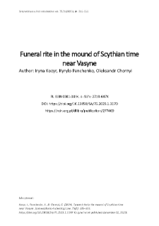 Funeral rite in the mound of Scythian time near Vasyne
