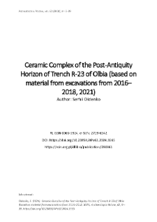 Ceramic Complex of the Post-Antiquity Horizon of Trench R-23 of Olbia (based on material from excavations from 2016&ndash;2018, 2021)