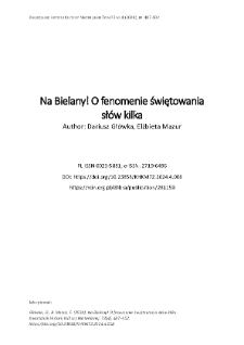 Na Bielany! O fenomenie świętowania sł&oacute;w kilka