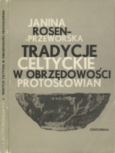 Tradycje celtyckie w obrzędowości Protosłowian