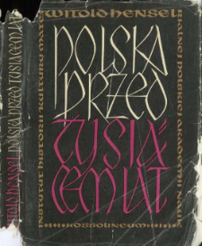Polska przed tysiącem lat, wydanie III uzupełnione
