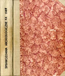 Sprawozdania Archeologiczne T. 20 (1969), Spis treści