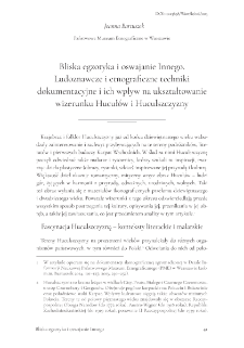 Bliska egzotyka i oswajanie Innego. Ludoznawcze i etnograficzne techniki dokumentacyjne i ich wpływ na ukształtowanie wizerunku Hucuł&oacute;w i Huculszczyzny