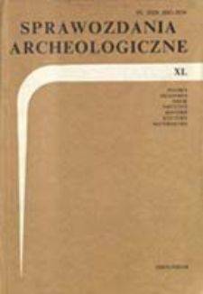 Sprawozdania Archeologiczne T. 40 (1989), Sesje i konferencje