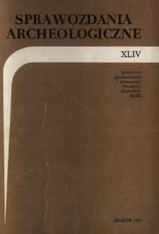 Sprawozdania Archeologiczne T. 44 (1992), Sesje i konferencje