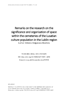 Remarks on the research on the significance and organisation of space within the cemeteries of the Lusatian culture population in the Lublin region