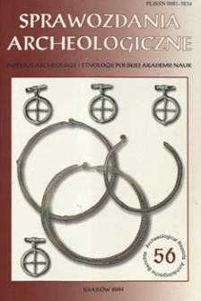 Sprawozdania Archeologiczne T. 56 (2004), Spis treści