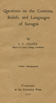 Questions on the customs, beliefs and languages of savages