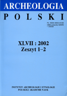 Archeologia Polski T. 47 (2002) Z. 1-2, Kronika