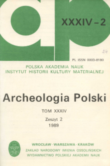 Archeologia Polski T. 34 (1989. - 1990) Z. 2, Spis treści
