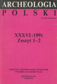 Archeologia Polski T. 36 (1991. - 1992) Z. 1-2, Kronika