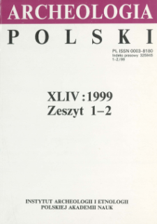 Archeologia Polski T. 44 (1999) Z. 1-2, Recenzje
