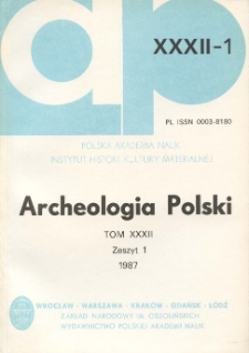 Archeologia Polski T. 32 (1987) Z. 1, Kronika
