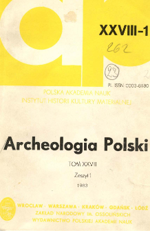 Archeologia Polski T. 28 (1983) Z. 1, Spis treści