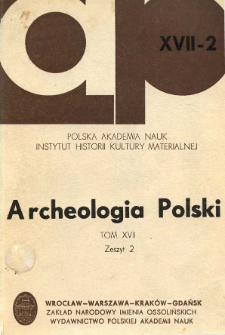Archeologia Polski. Vol. 17 (1972) No 2, Reviews and discussion