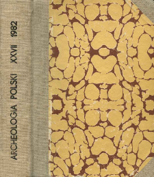 Archeologia Polski T. 27 (1982. - 1983) Z. 2, Kronika