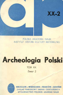 Archeologia Polski. T. 20 (1975) Z. 2, Spis treści