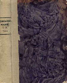 Archeologia Polski. T. 9 (1964) Z. 1, Kronika
