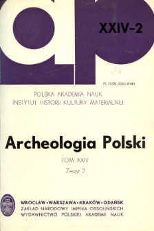 Archeologia Polski. Vol. 24 (1980) No 2, Spis treści