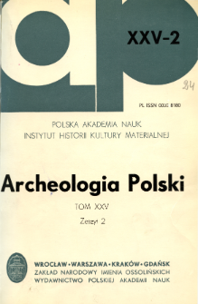 Archeologia Polski T. 25 (1980) Z. 2, Spis treści