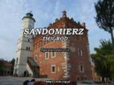 Sandomierz-Żmigród : sprawozdania