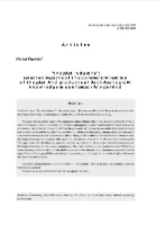 &ldquo;The past industry&rdquo;: selected aspects of the commercialisation of the past and products of archaeological knowledge in contemporary Poland = &bdquo;Przemysł przeszłość&rdquo;: wybrane aspekty komercjalizacji przeszłości i produkt&oacute;w wiedzy archeologicznej we wsp&oacute;łczesnej Polsce