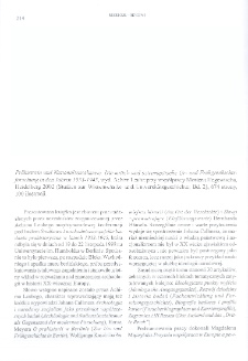 Pr&auml;historie und Nationalsozialismus. Die mittel- und osteurop&auml;ische Ur- und Fr&uuml;hgeschichtsforschung in den Jahren 1933-1945, wyd. Achim Leube przy wsp&oacute;łpracy Mortena Hegewischa, (Studien zur Wissenschafts- und Universitatsgeschichte, Bd. 2), Heidelberg 2002 : [recenzja]