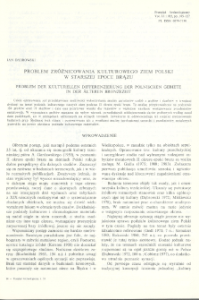 Problem zr&oacute;żnicowania kulturowego ziem Polski w starszej epoce brązu