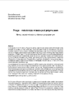 Praga &ndash; robotnicze miasto pod przymusem : nowy pejzaż miasta w okresie powojennym