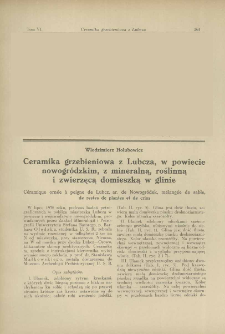 Ceramika grzebieniowa z Lubcza, w powiecie nowogr&oacute;dzkim, z mineralną, roślinną i zwierzęcą domieszką w glinie
